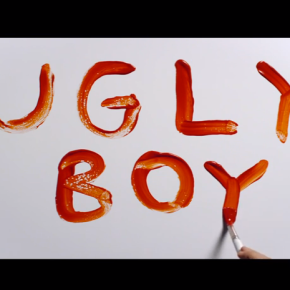 [MUSIC VIDEO] UGLY BOY